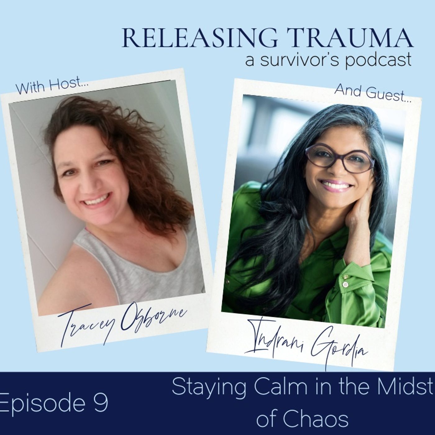 Releasing Trauma; a Survivor\'s Podcast
