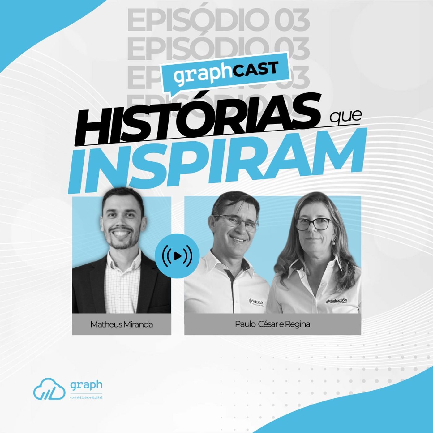 Episódio 99 - Histórias que inspiram - Ep. 03 (Paulo César e Regina). SOLUCIÓN MÓVEIS PLANEJADOS