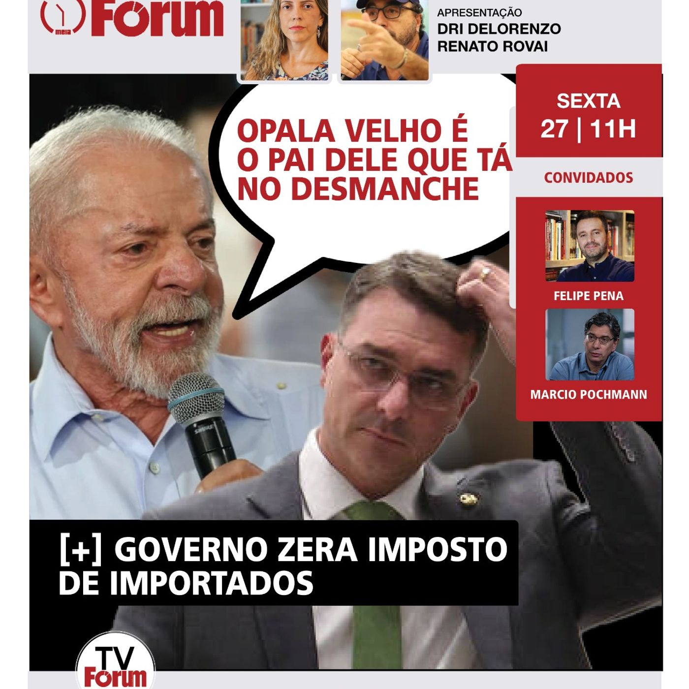 Lula rebate Flavio Bolsonaro | Governo zera imposto de 1000 importados | CPMI e André Valadão episode artwork