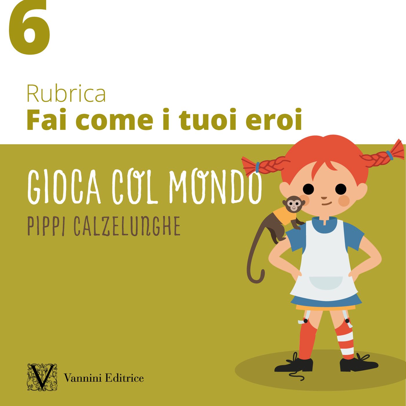 Fai come i tuoi eroi