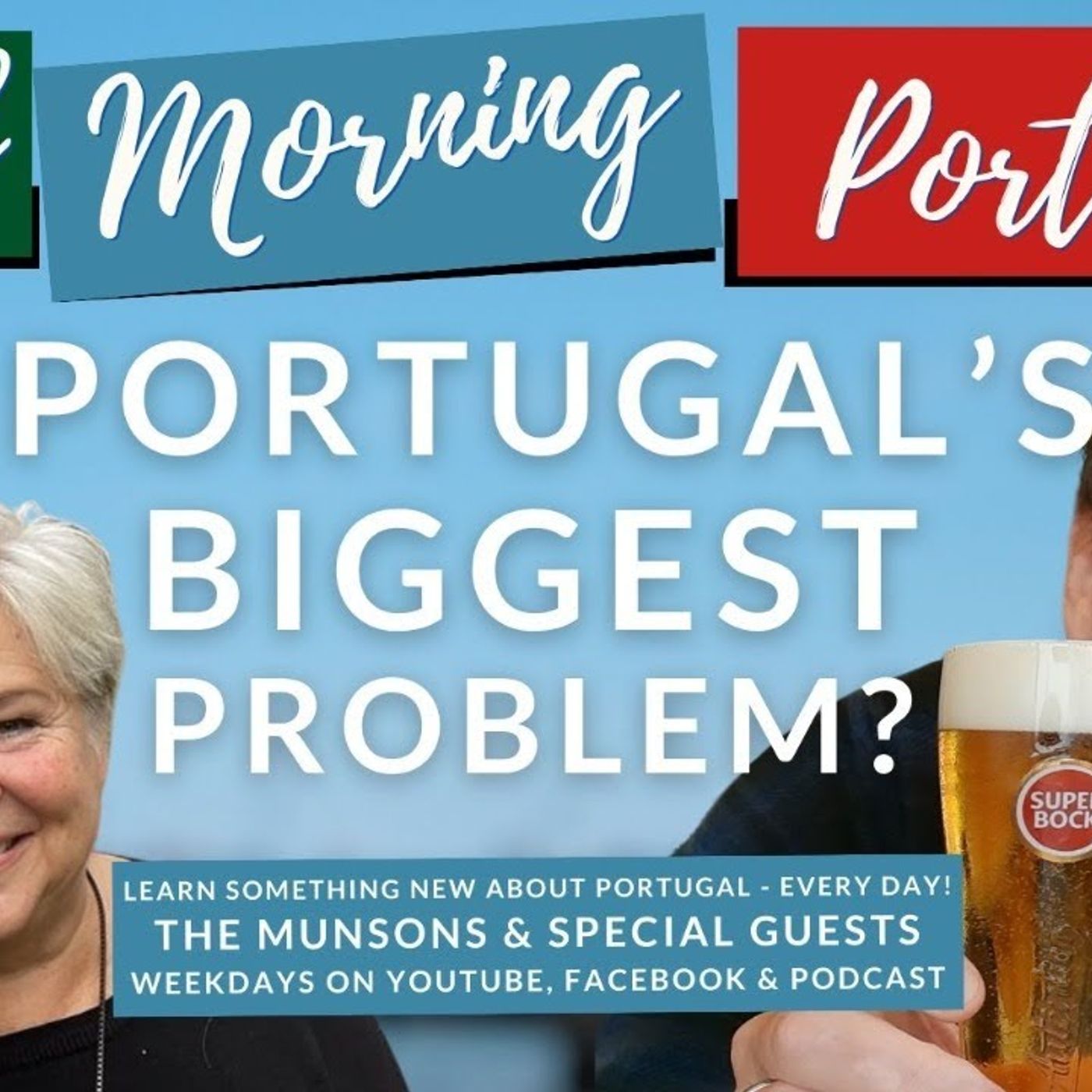 Portugal's BIGGEST PROBLEM? Mindful Migration with Bob, Viv, James & Carl on The GMP!