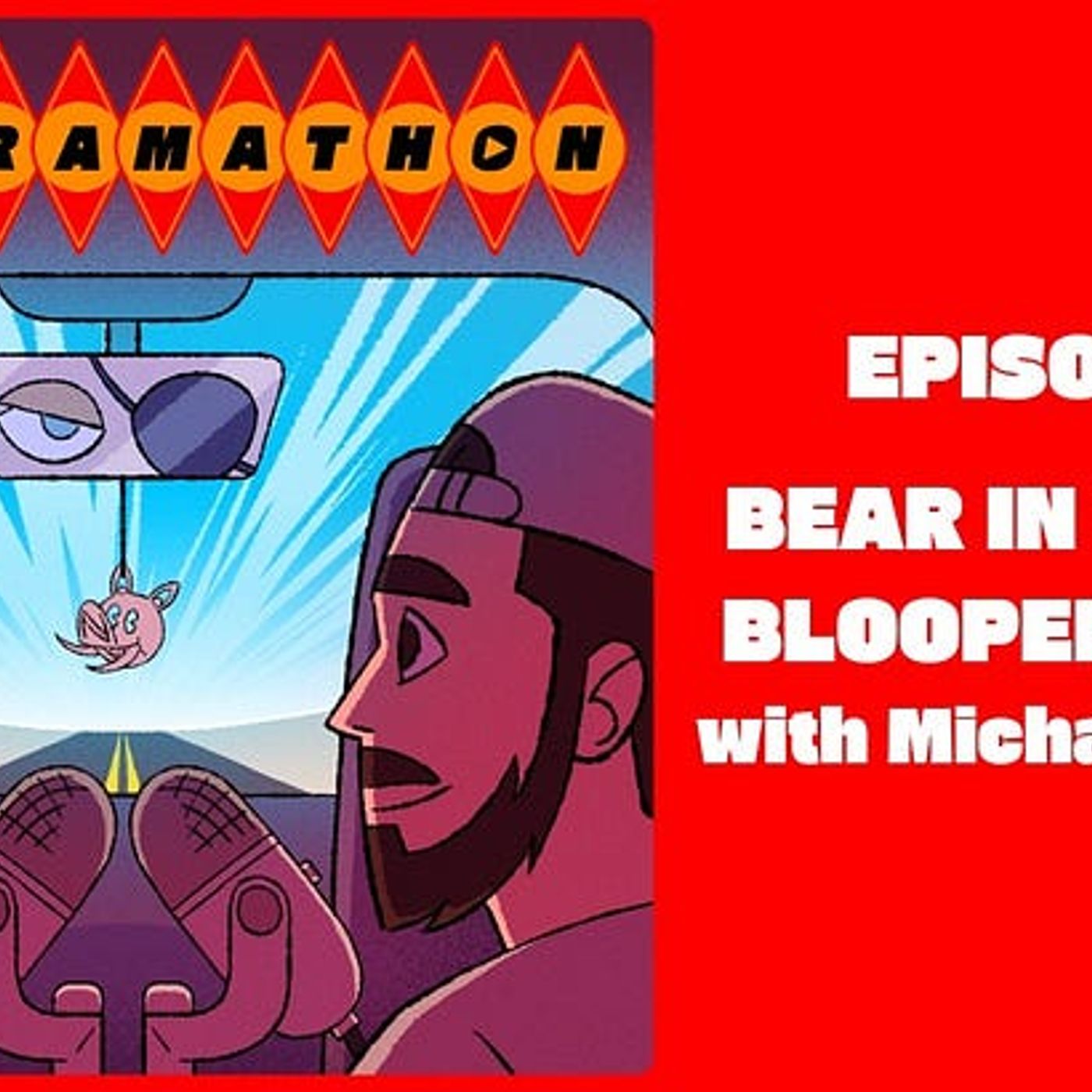 Episode 8: Bear in the Big Blooper House with Michael Papich episode artwork
