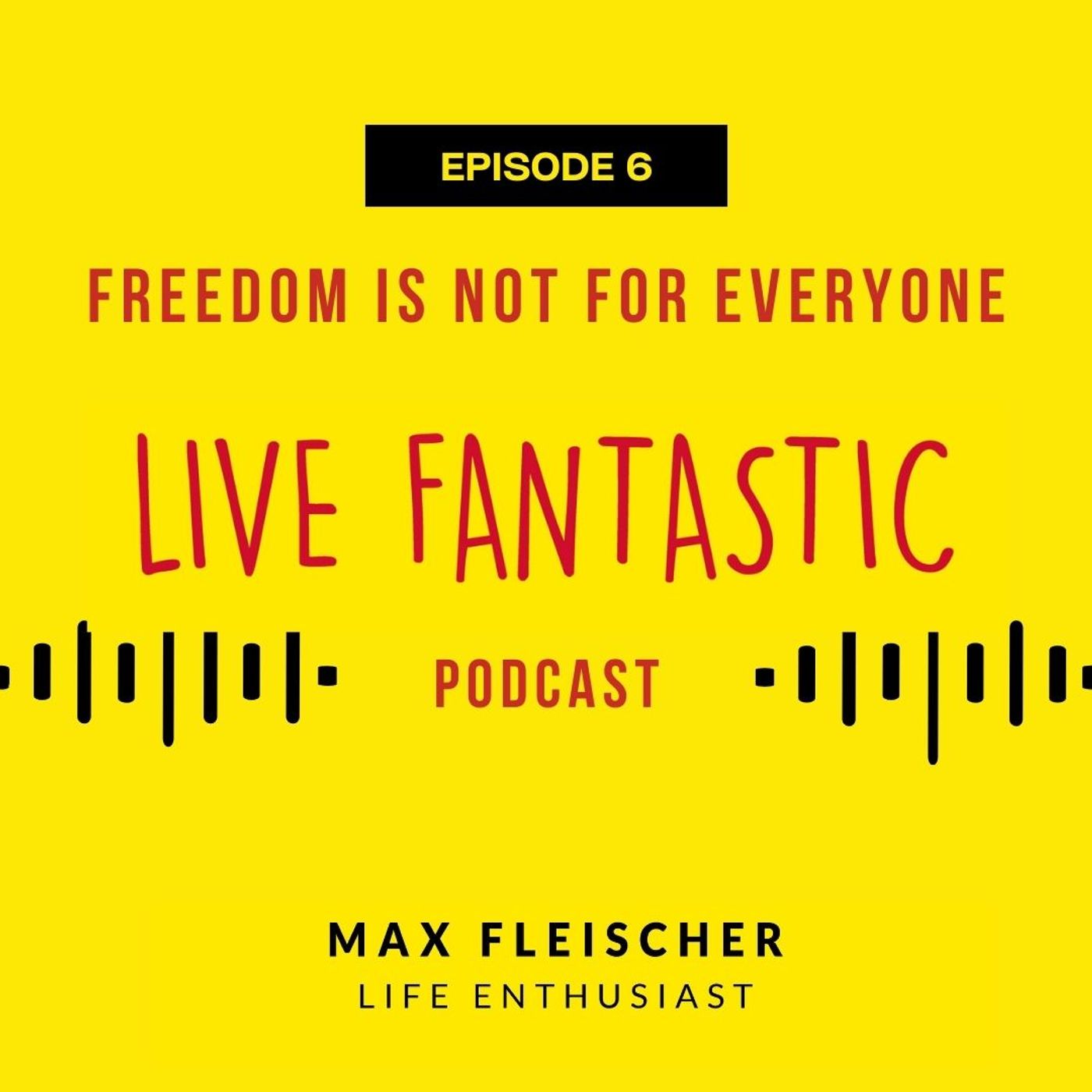 Live Fantastic