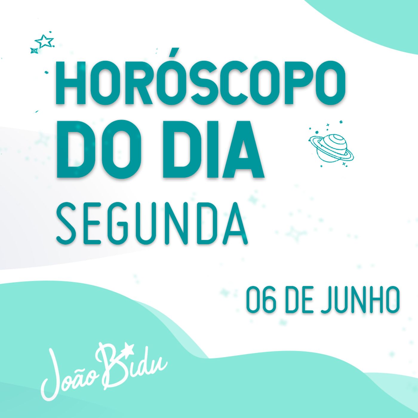 Horóscopo do Dia 06 de Junho com João Bidu episode artwork