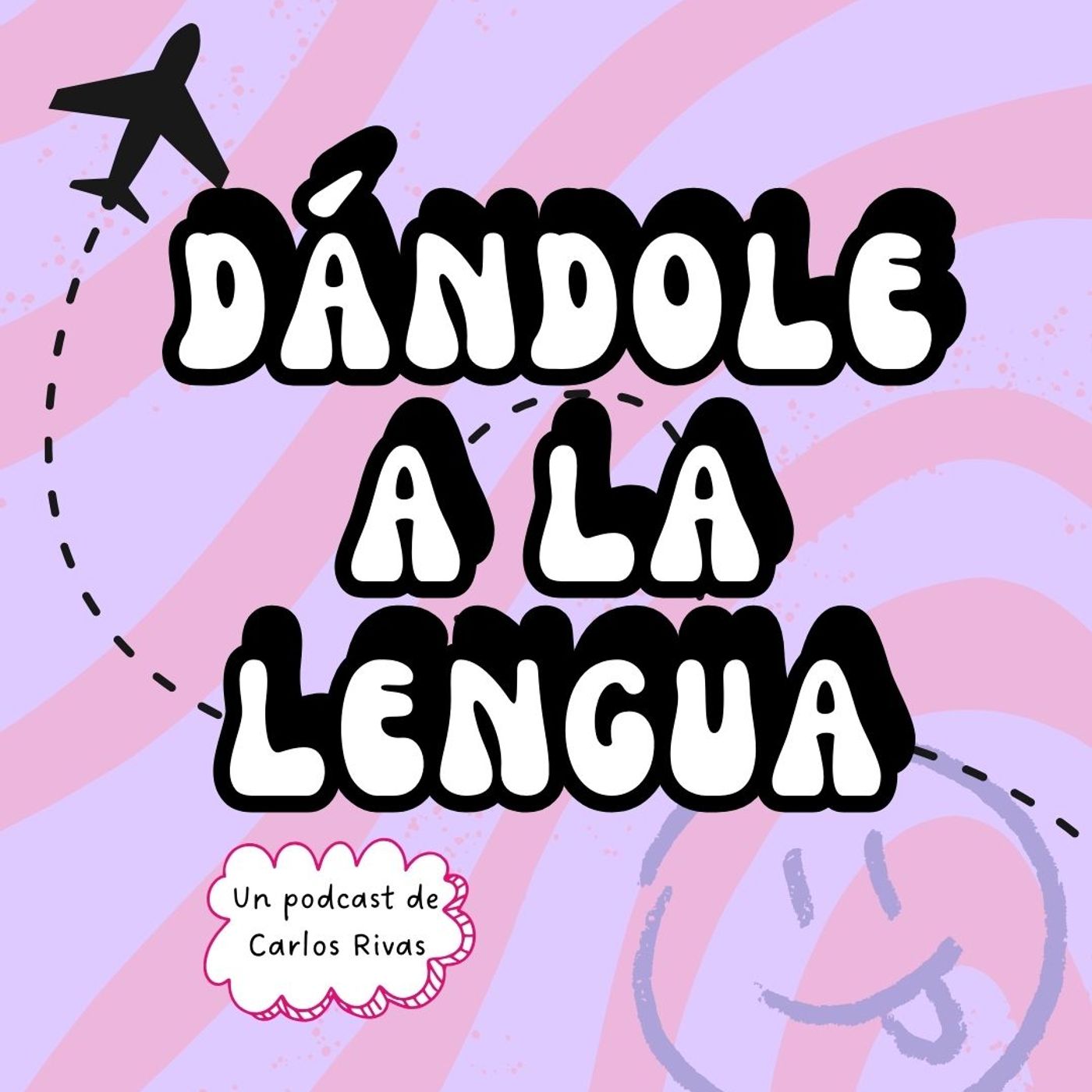 Dándole a la lengua