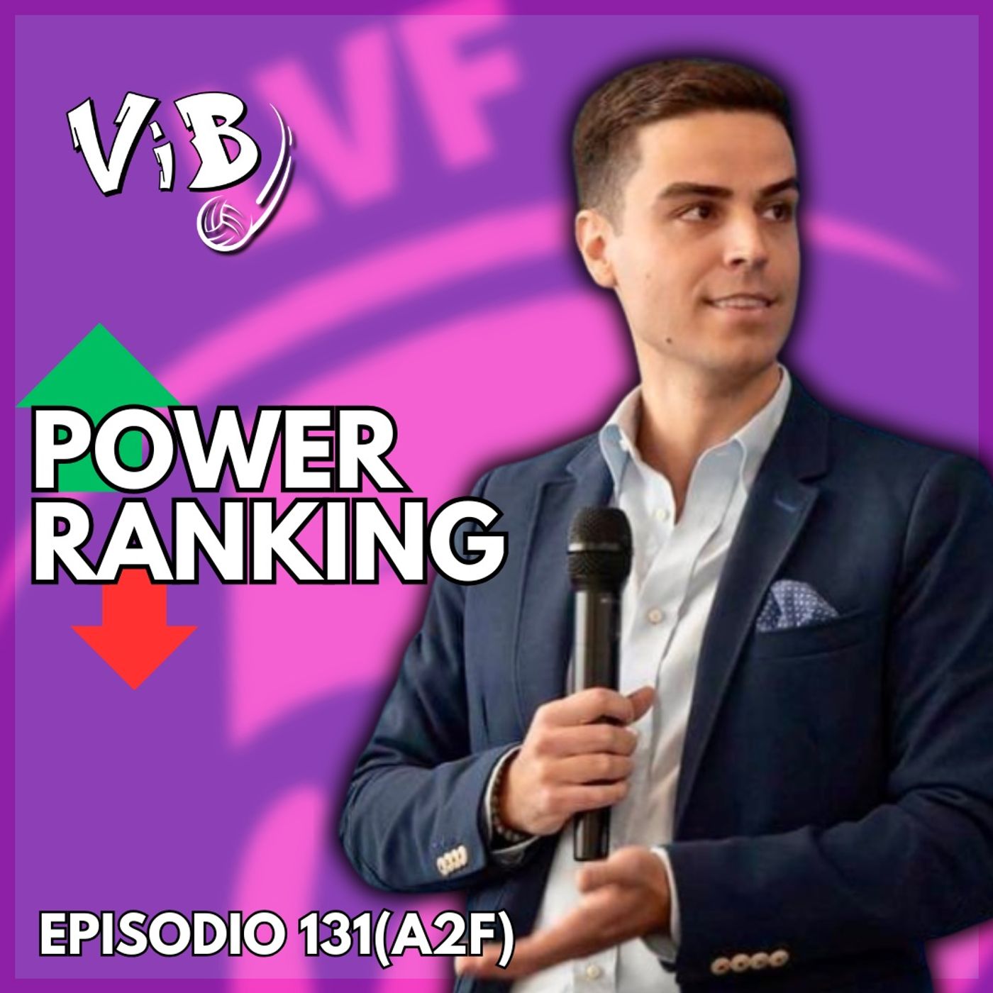 Episodio 131(A2F): Power Ranking A2F '25-'26 con GIACOMO MAGNANI