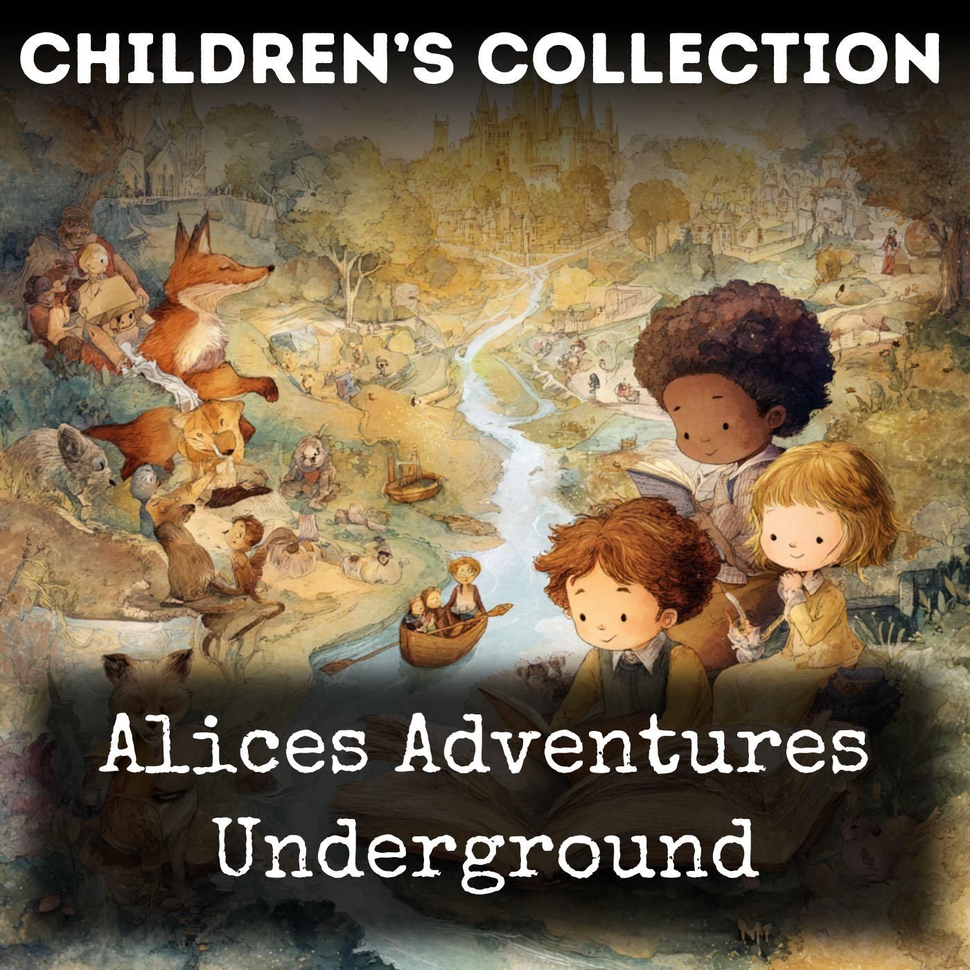 Alices Adventures Underground