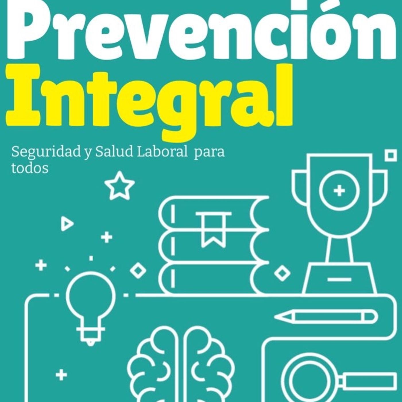 Prevención integral : Mi nuevo ebook Prevención integral : Mi nuevo ebook