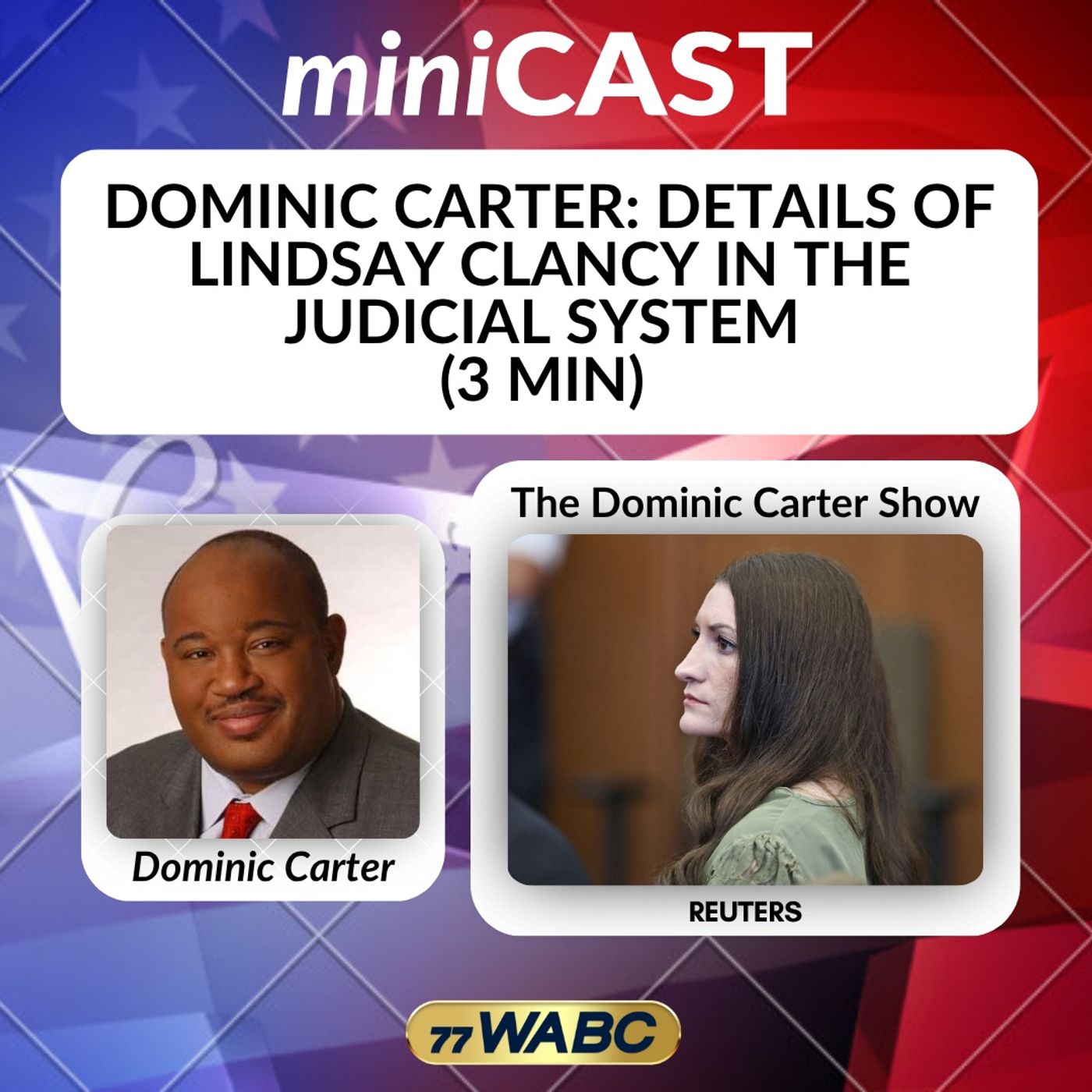 Dominic Carter: Details Of Lindsay Clancy In The Judicial System (3 Min) episode artwork