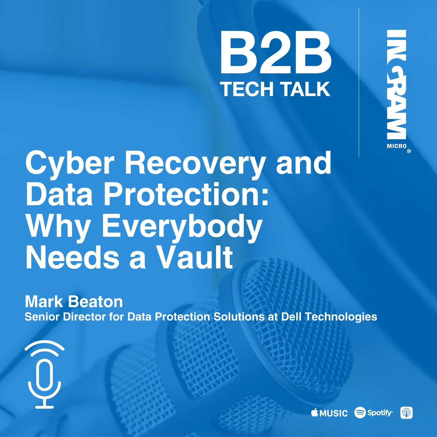 Cyber Recovery and Data Protection: Why Everybody Needs a Vault