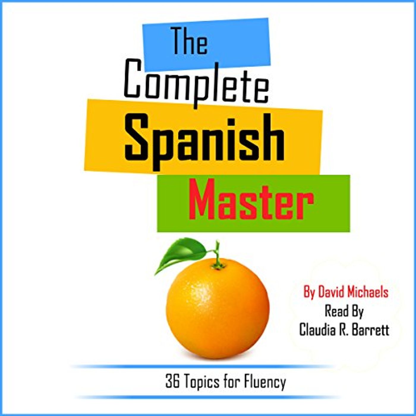 Get Popular Titles Full Audiobooks in Language Instruction, Spanish