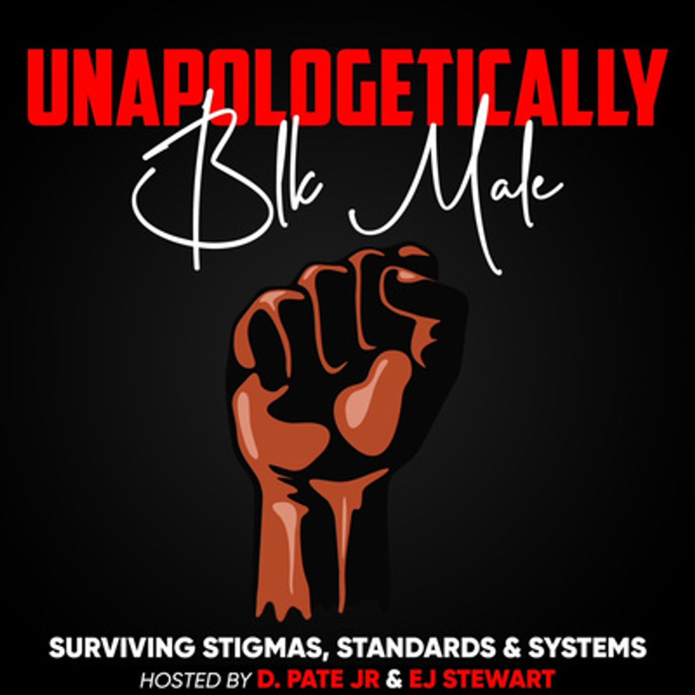 Unapologetically Black Male