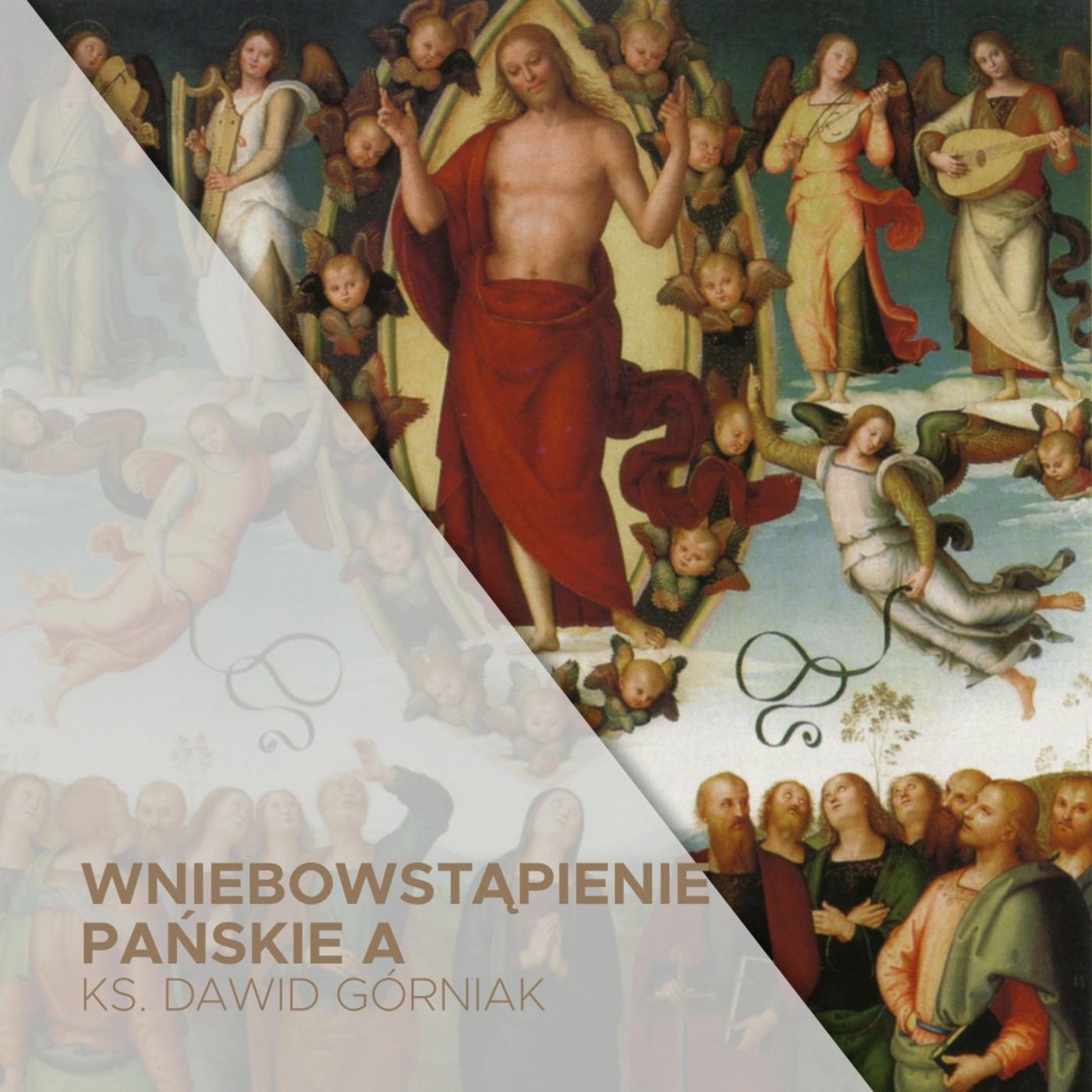 21.05.2023 - Wniebowstąpienie Pańskie - ks. Dawid Górniak episode artwork