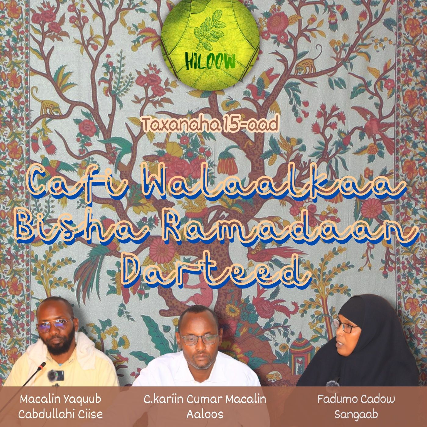 15. Cafi Walaalkaa Bisha Ramadaan Darteed episode artwork