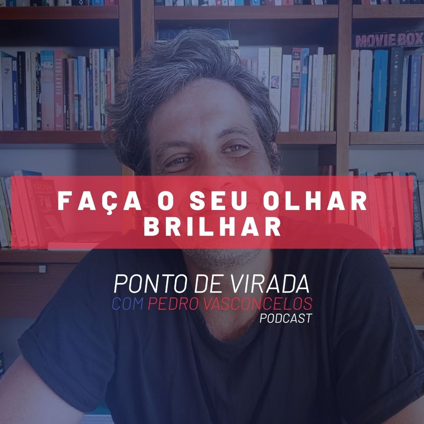 FAÇA O SEU OLHAR BRILHAR episode artwork