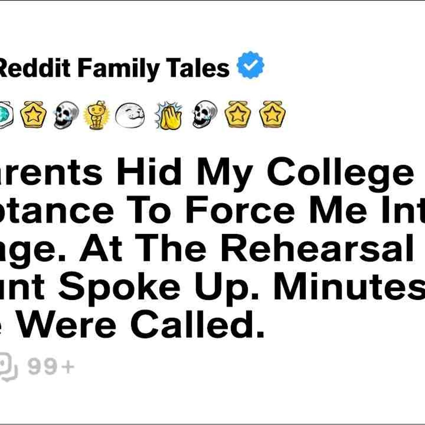 My Parents Hid My College Acceptance To Force Me Into Marriage. At The... - Reddit Family Tales episode artwork