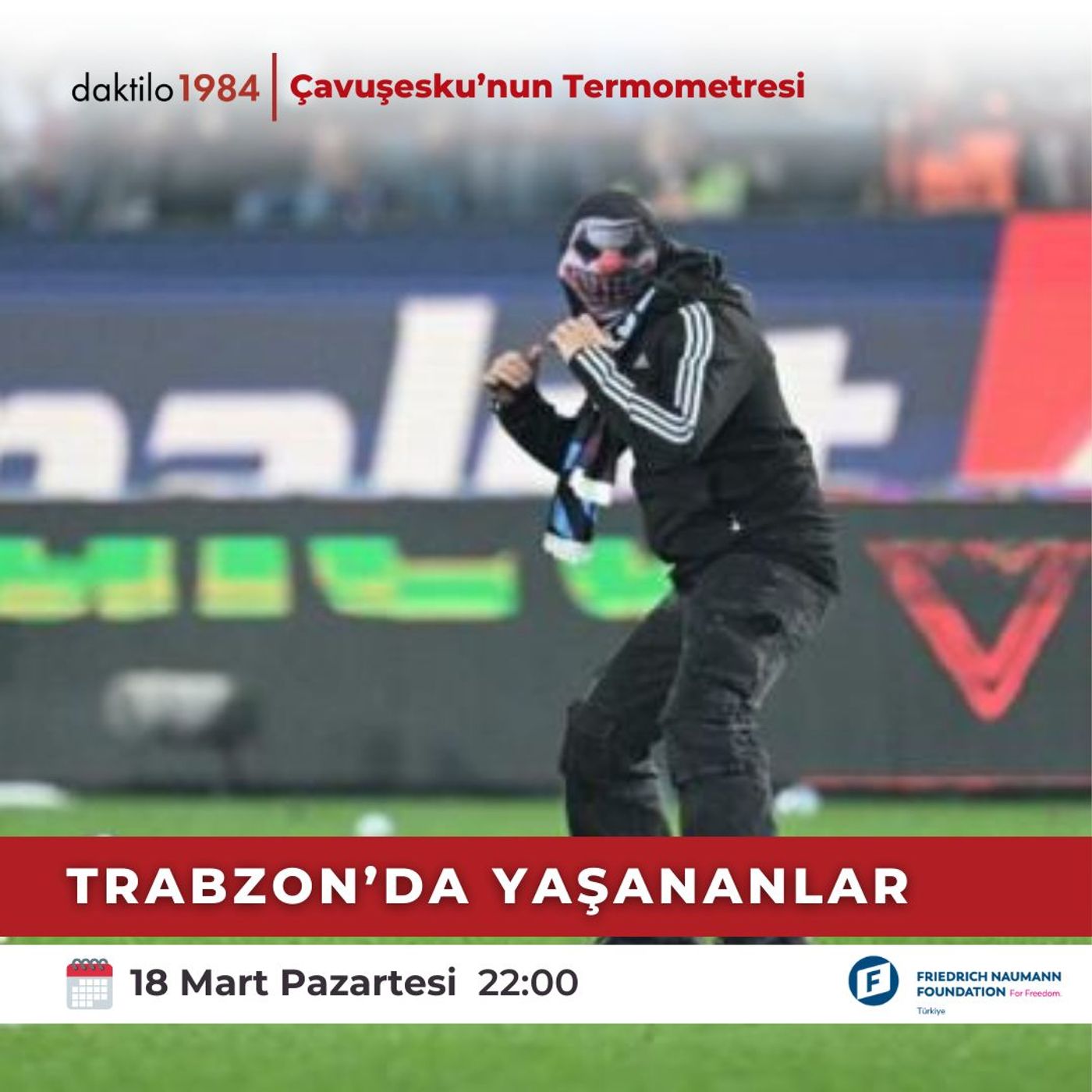 Trabzon'da Yaşananlar | Çavuşesku'nun Termometresi #196 episode artwork