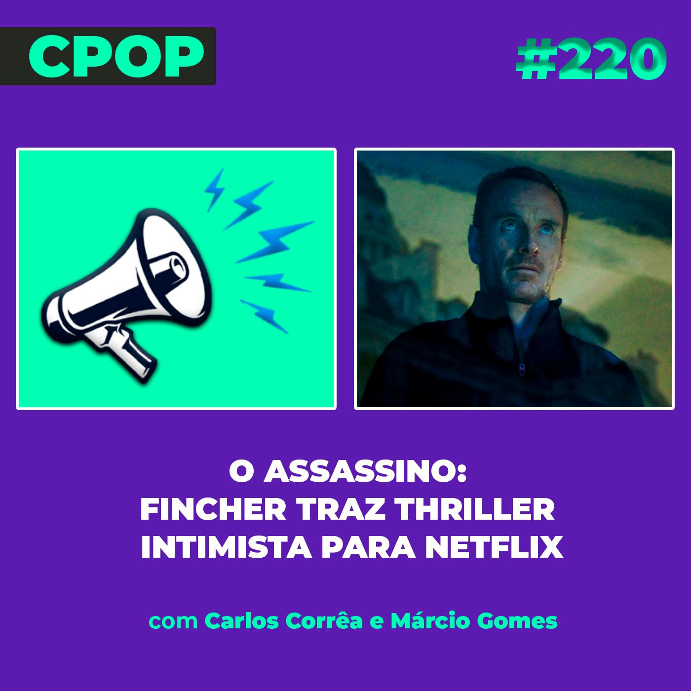 #220 O Assassino: Fincher traz thriller intimista para Netflix episode artwork