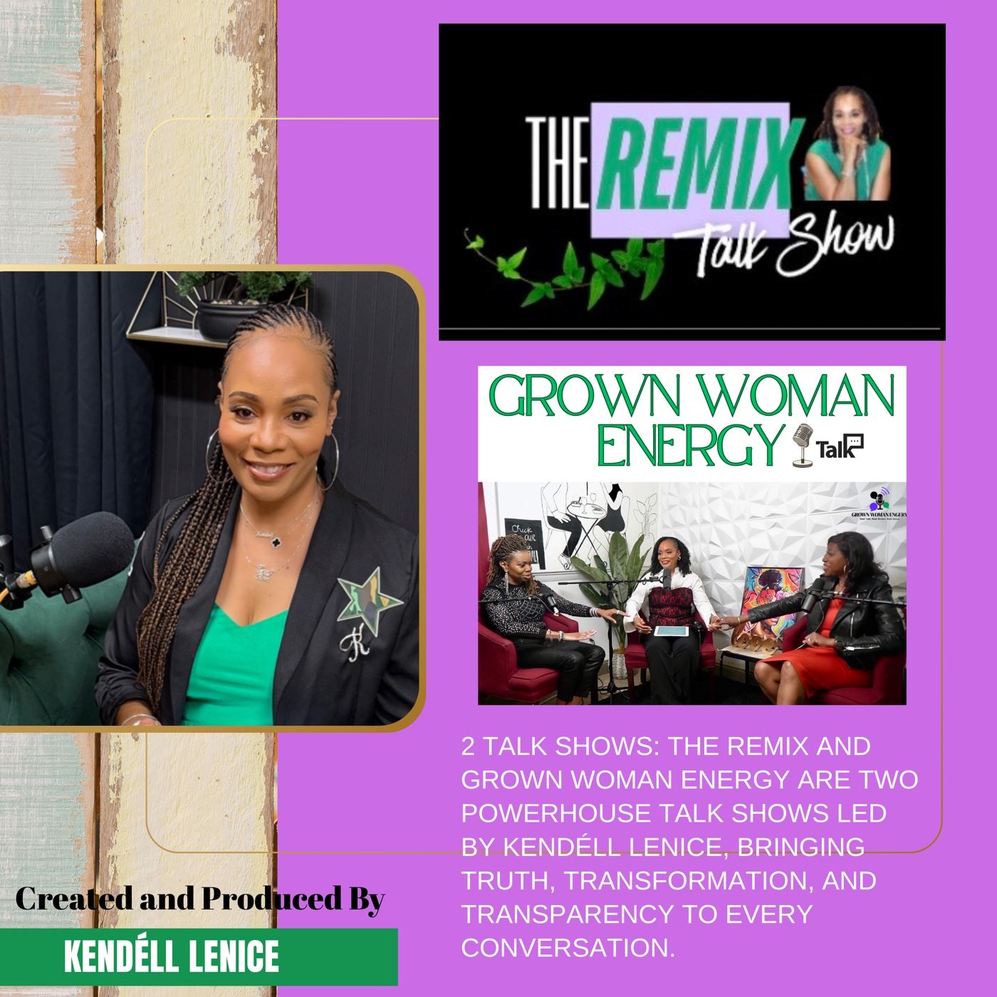 The Remix & Grown Woman Energy podcast artwork