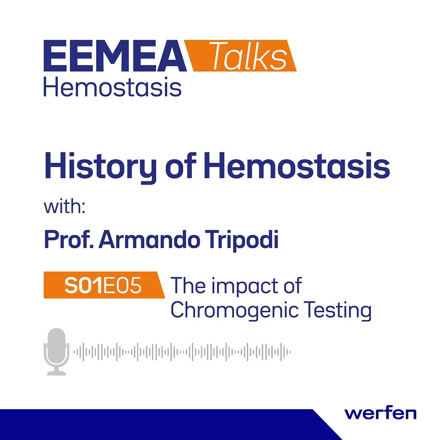 History of Hemostasis S01E05 - The Impact of Chromogenic Testing