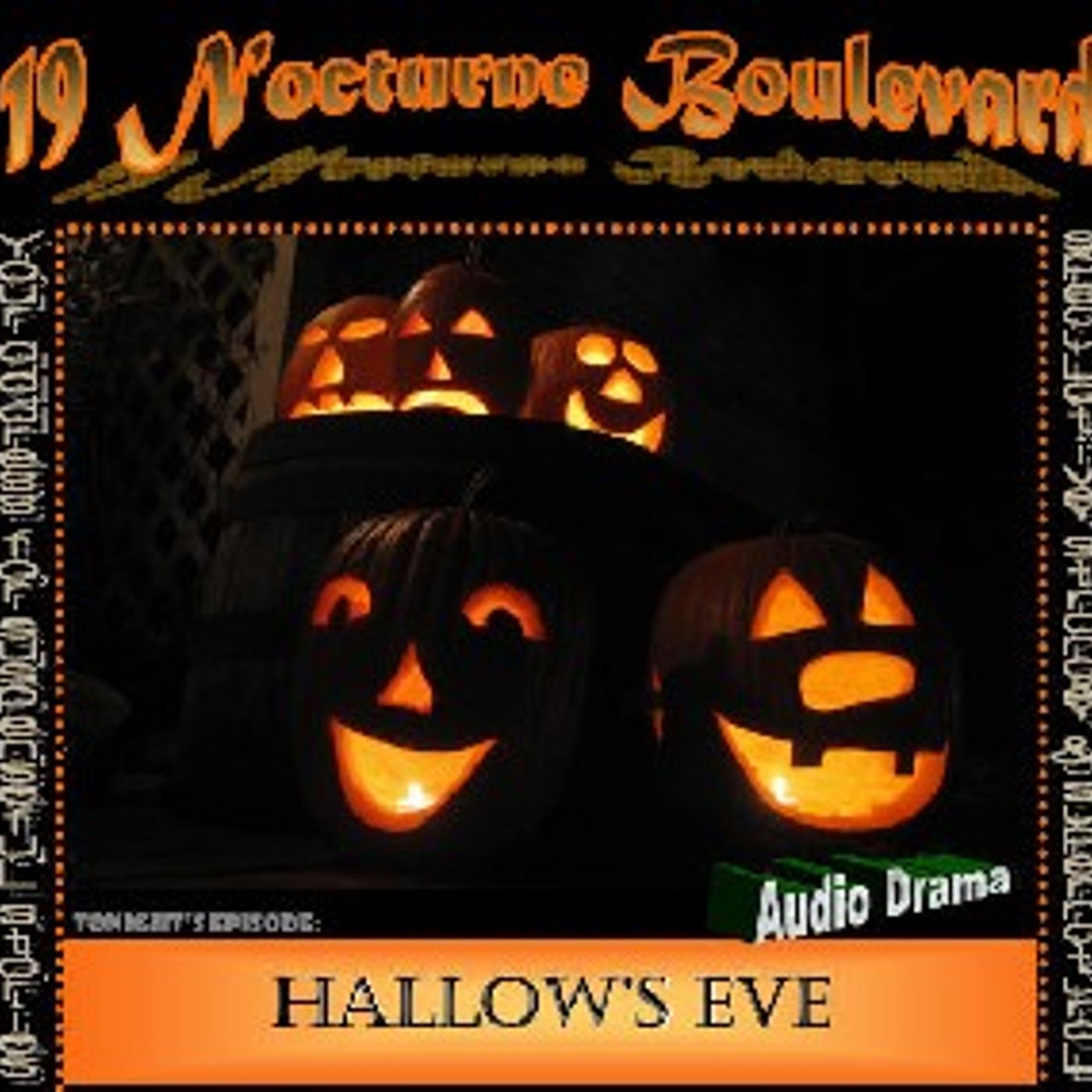 Hallow's Eve by 19 Nocturn Boulevard