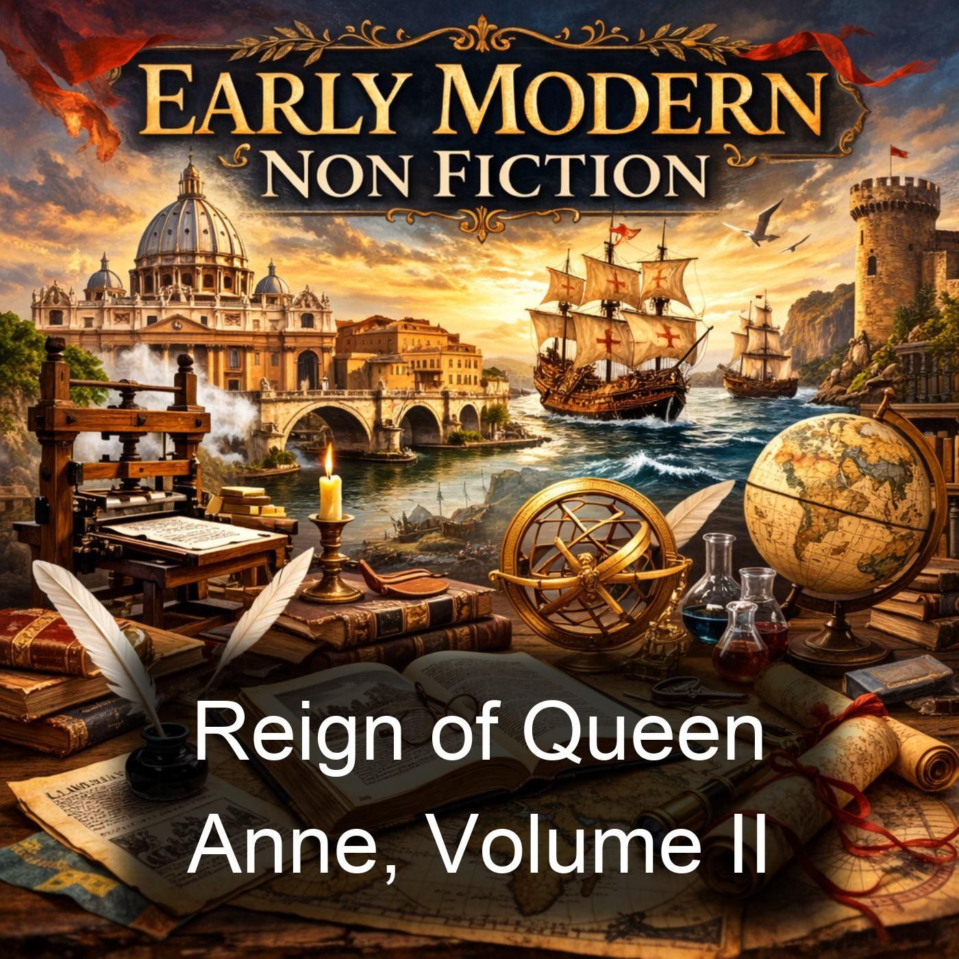 Reign of Queen Anne, Volume II cover art