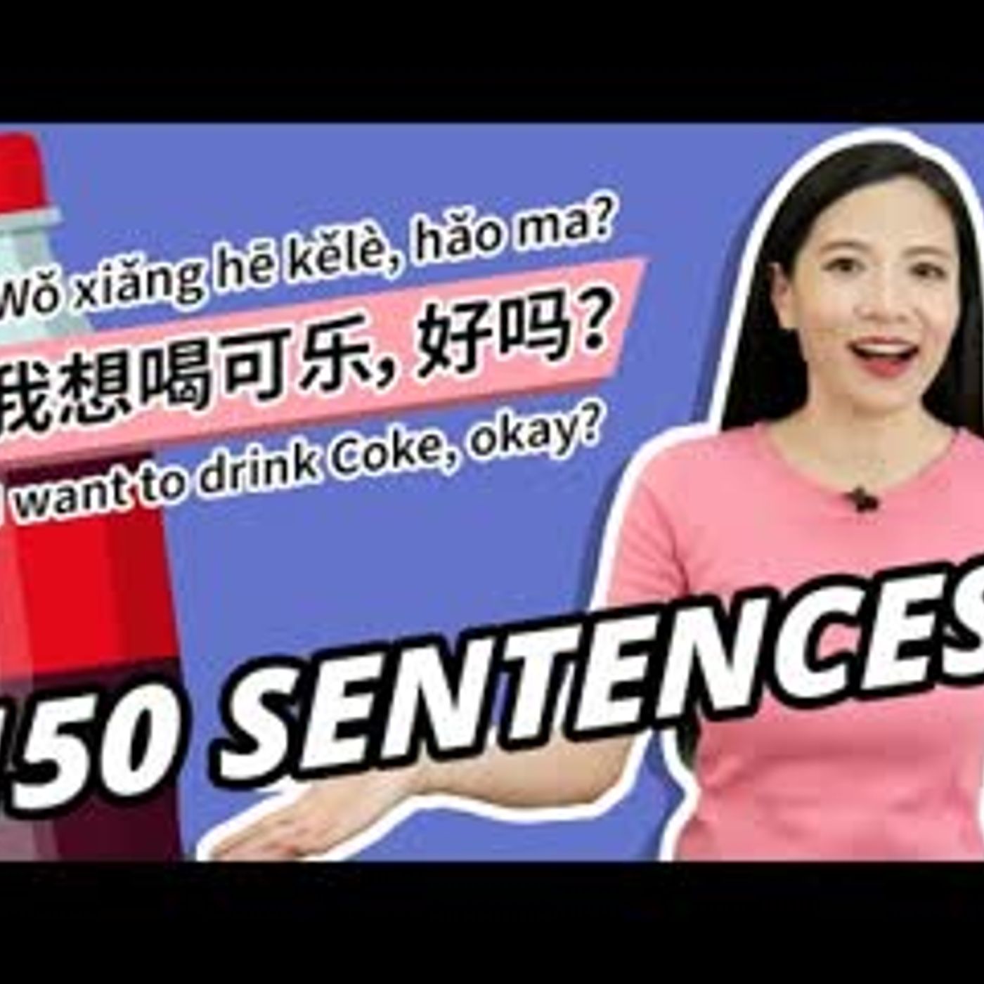 Learn 150 Beginner Chinese Sentences (20 minutes)   New HSK 1 episode artwork