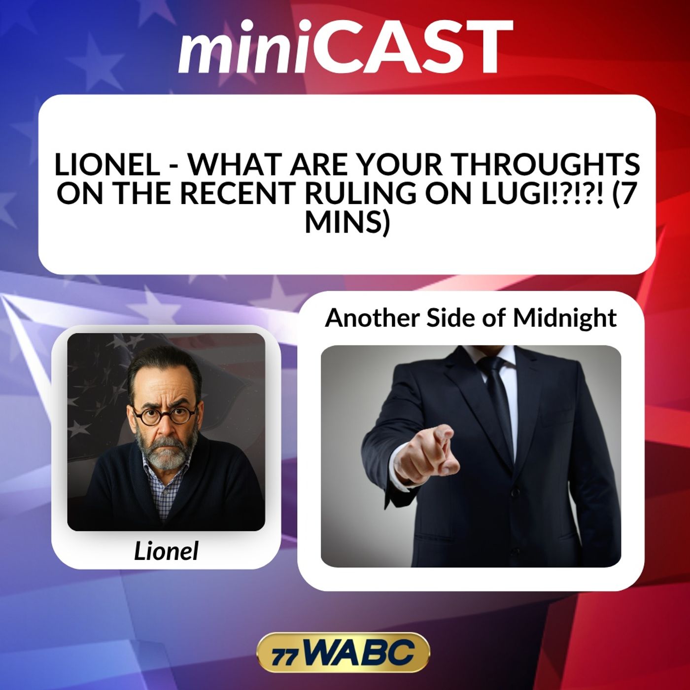 Lionel - What Are Your Thoughts on the Recent Ruling on Luigi!?!?! episode artwork