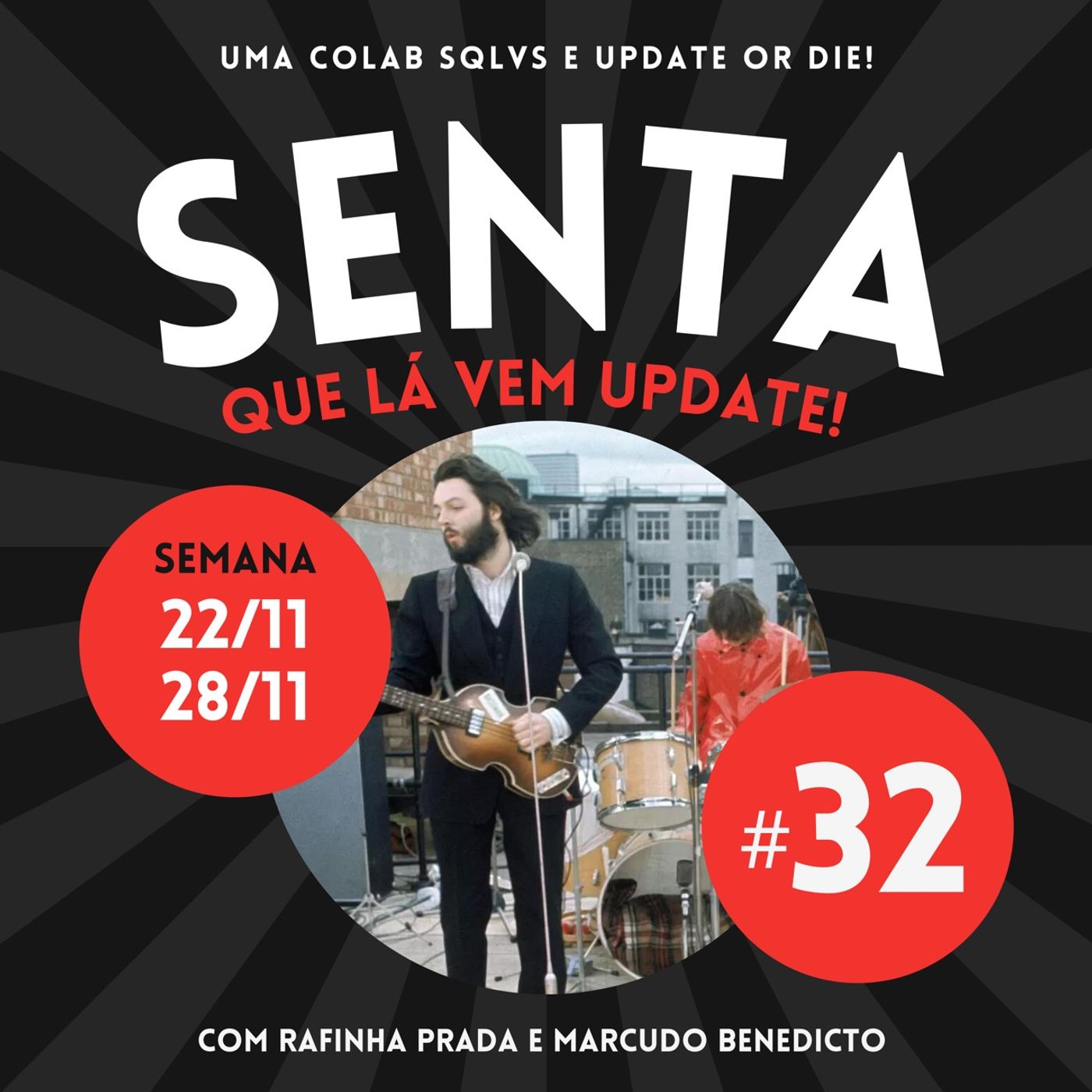 #32 – Lançamentos da Semana (22 a 28/11)