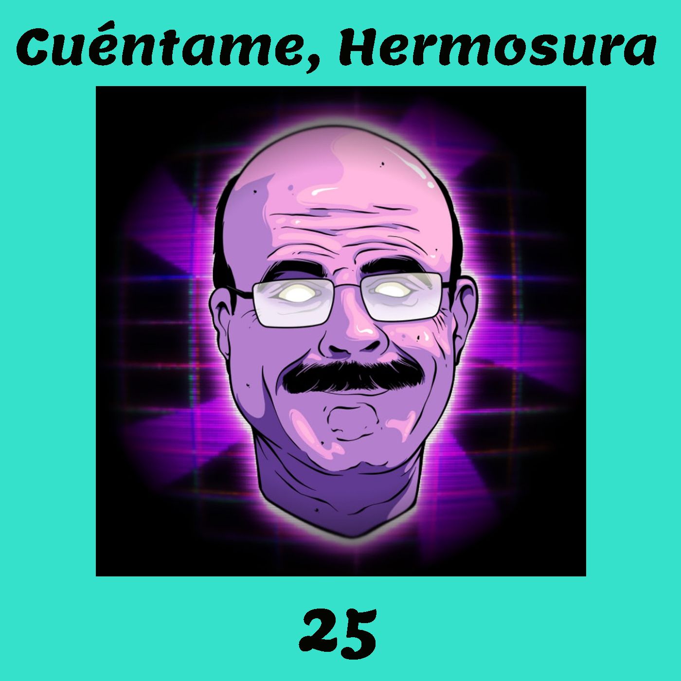 Cuéntame, Hermosura [ManchaPod]