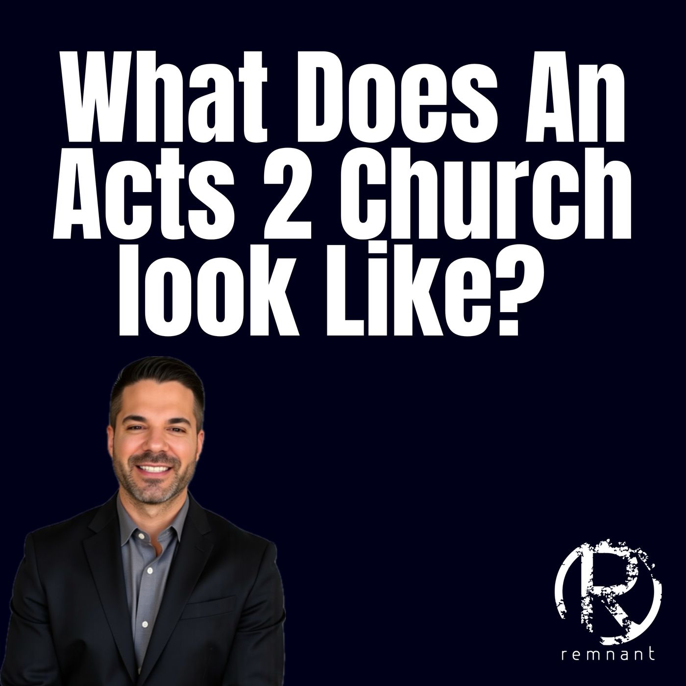 What Does An Acts 2 Church Look Like? | The Todd Coconato Show episode artwork