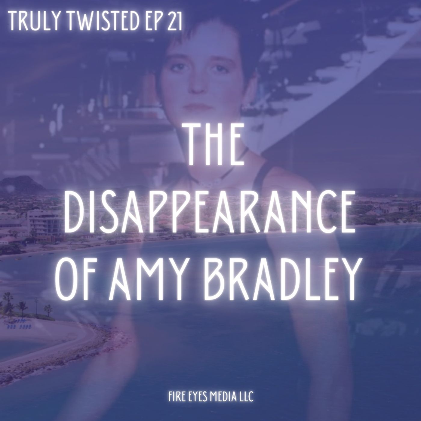 Ep 21 | The Disappearance of Amy Bradley