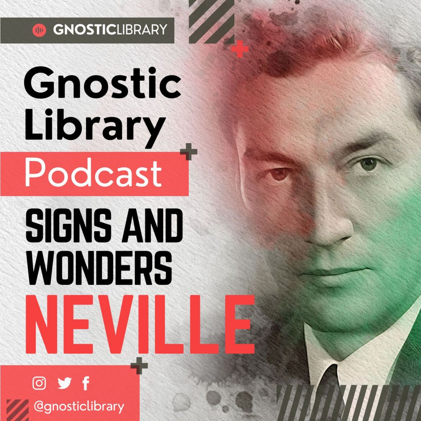 Signs and Wonders ❯ Neville Goddard ❯ Original Recording