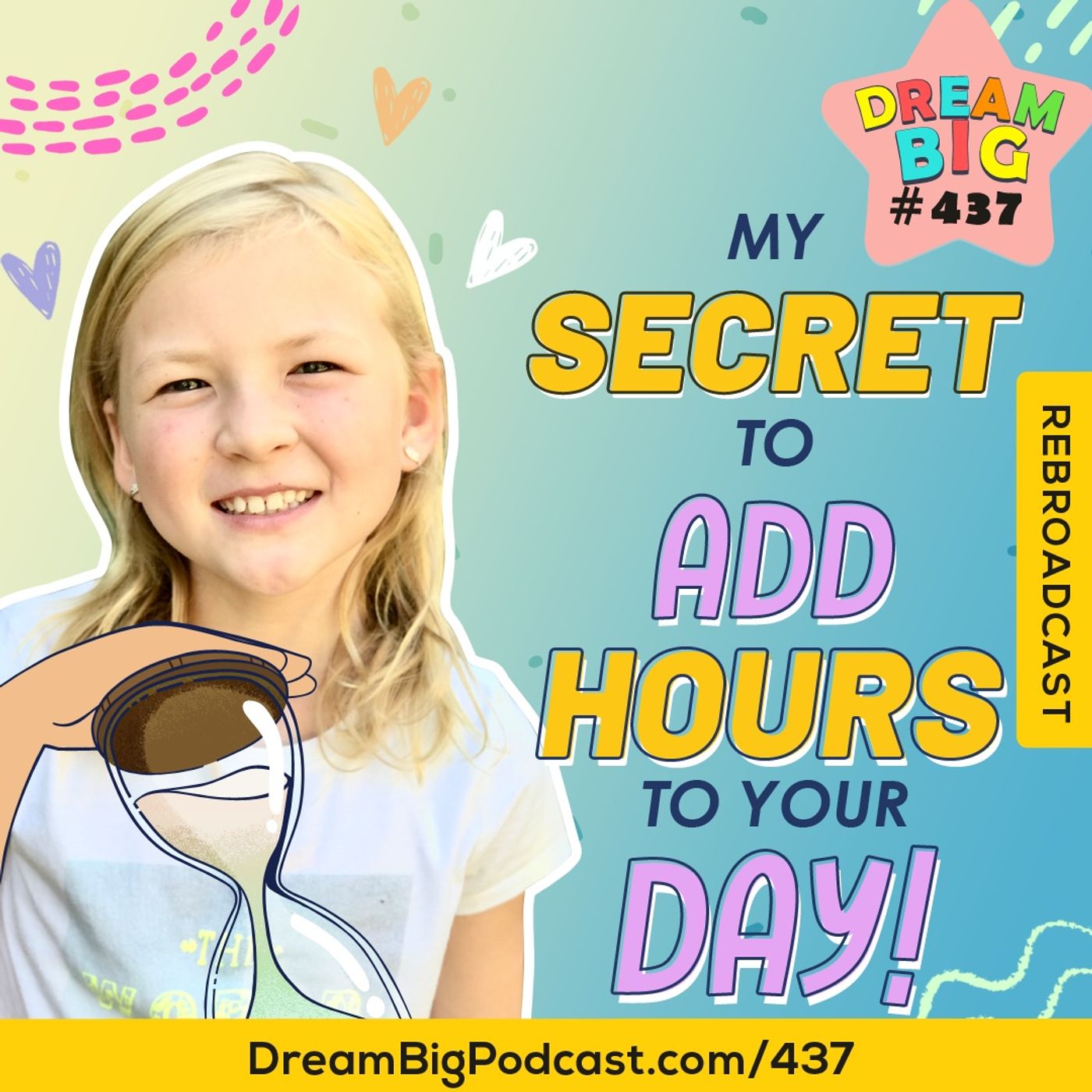 Dream Big Podcast for Kids