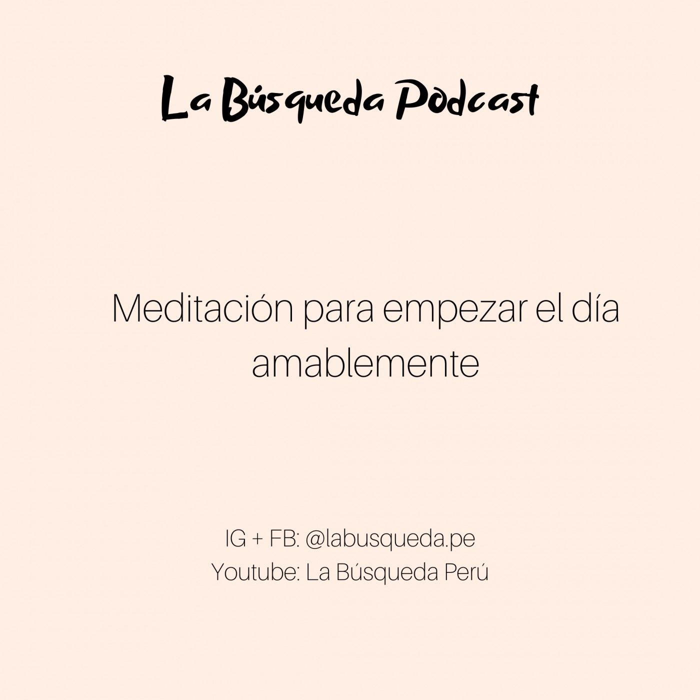 La Búsqueda Podcast.