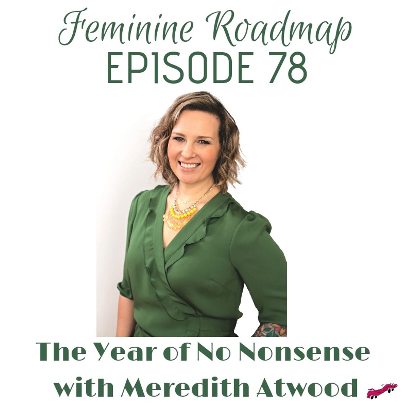 Feminine Roadmap