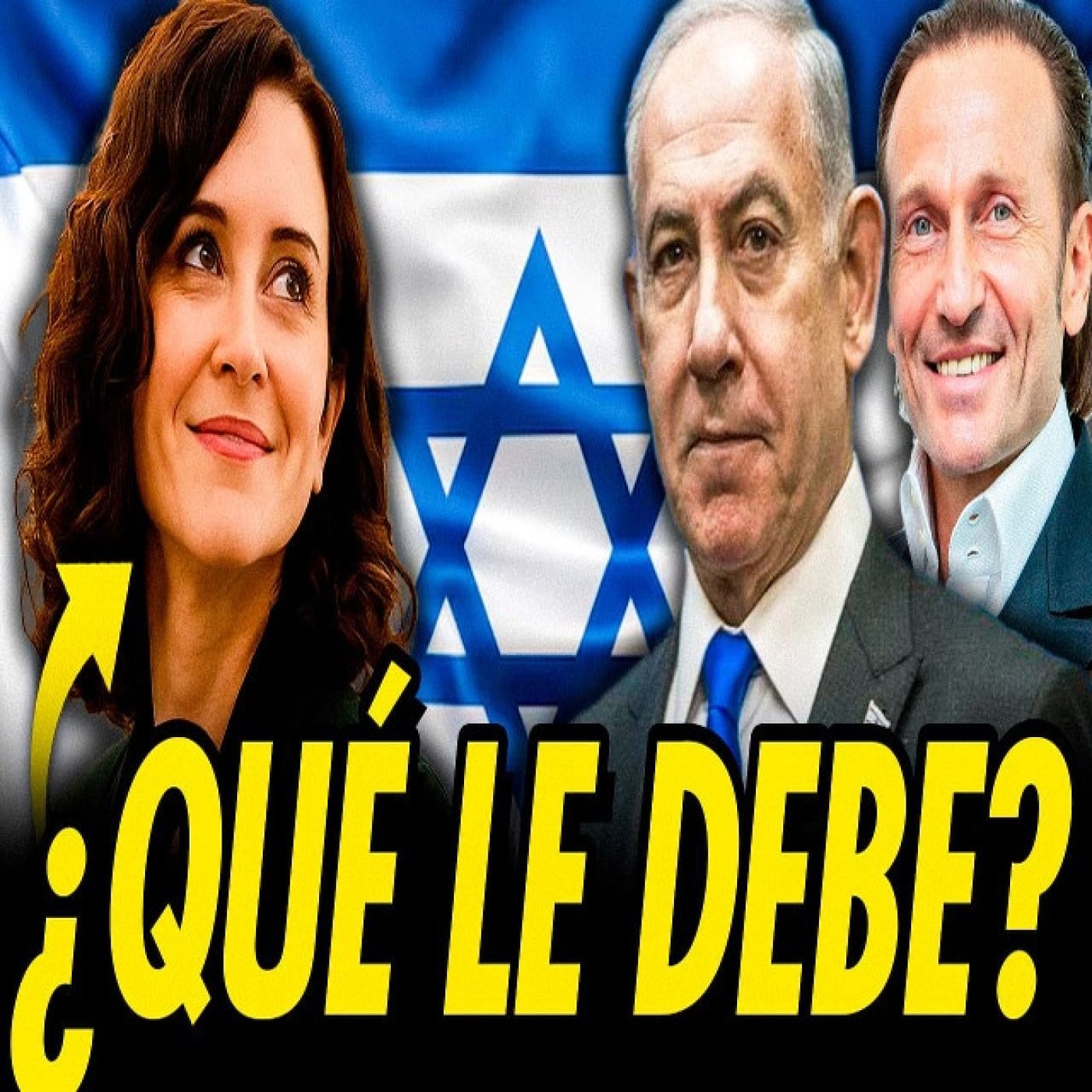 ¿QUÉ LE DEBE AYUSO A ISRAEL? episode artwork