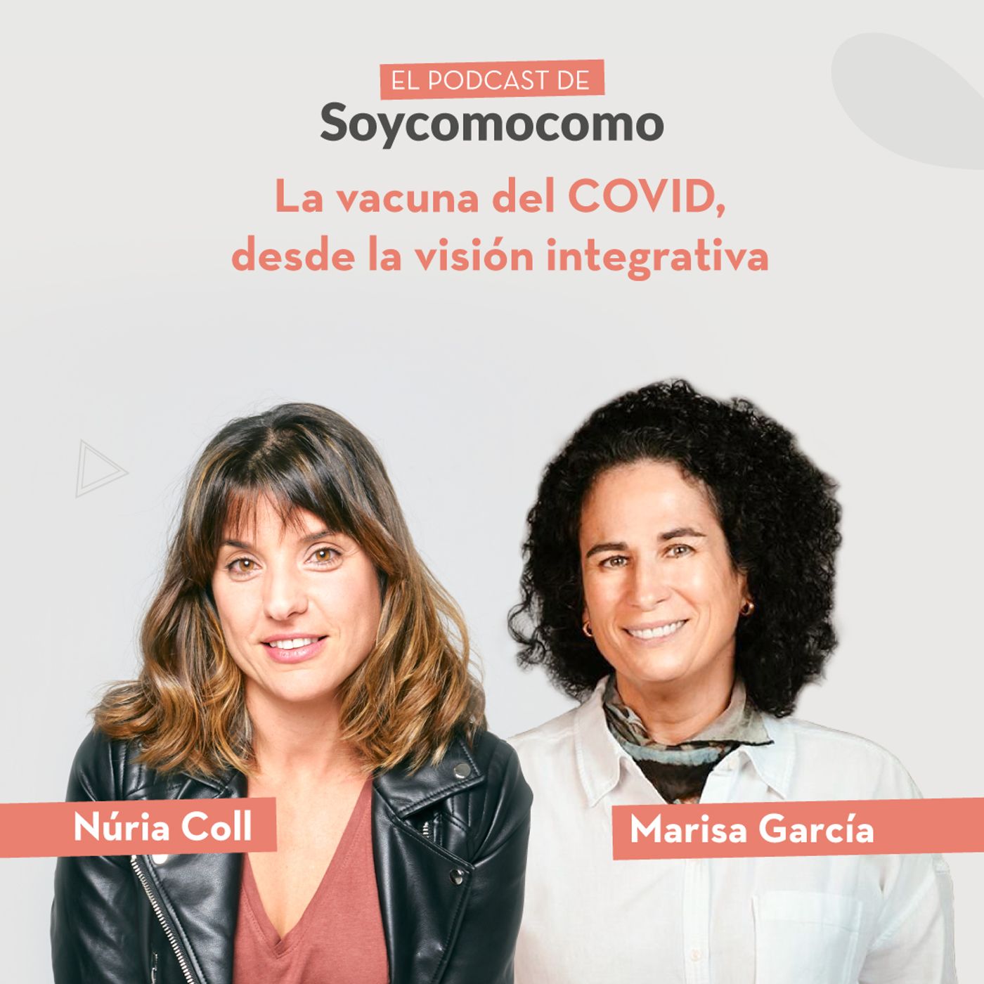 #29 · La vacuna del COVID, desde la visión integrativa con Marisa García Alonso