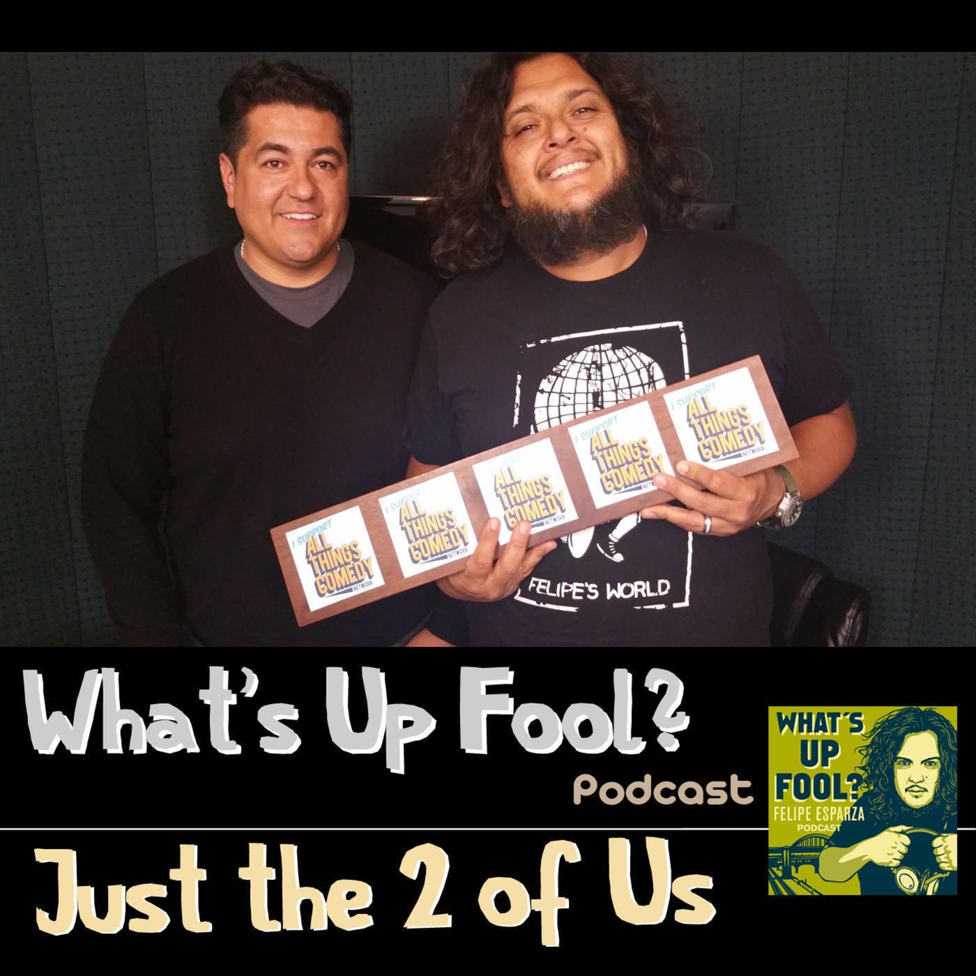What\'s Up Fool? Podcast
