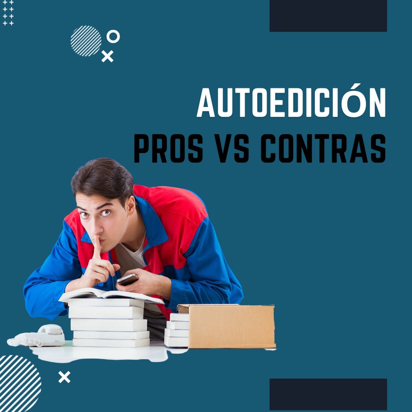 Los Pros y los Contras de la Autopublicación