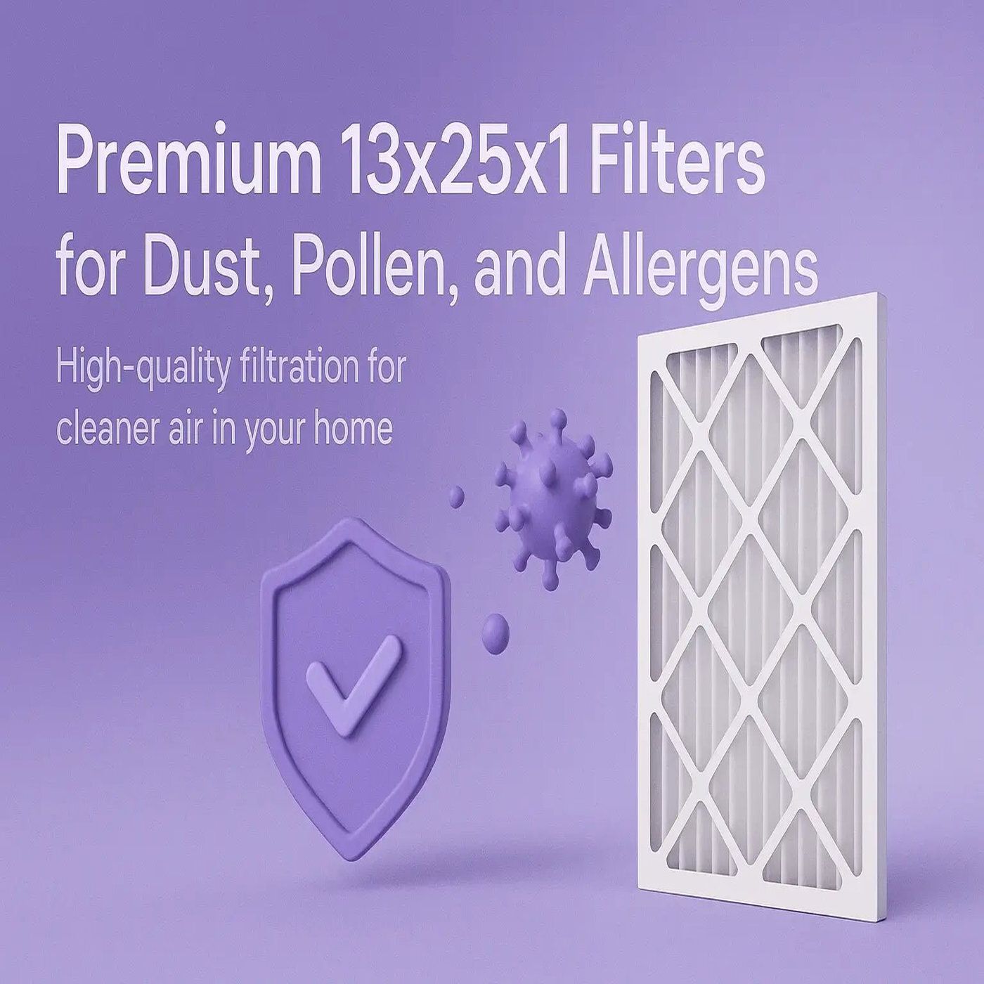 Premium 13x25x1 Filters for Dust, Pollen, and Allergens episode artwork