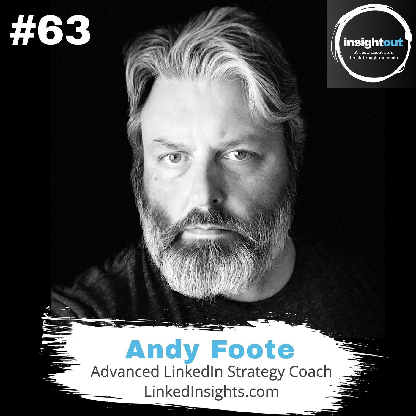 Exploring the World of LinkedIn with Andy Foote