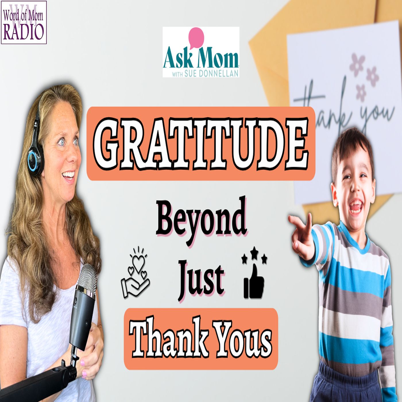 Gratitude on Ask Mom with Sue Donnellan