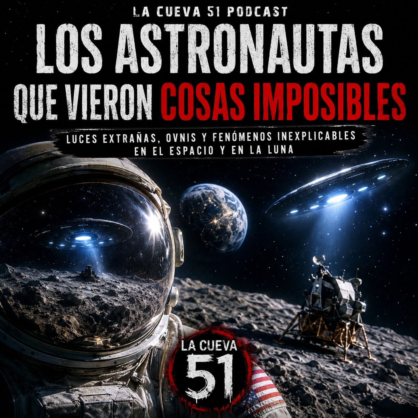Los astronautas que vieron cosas imposibles episode artwork