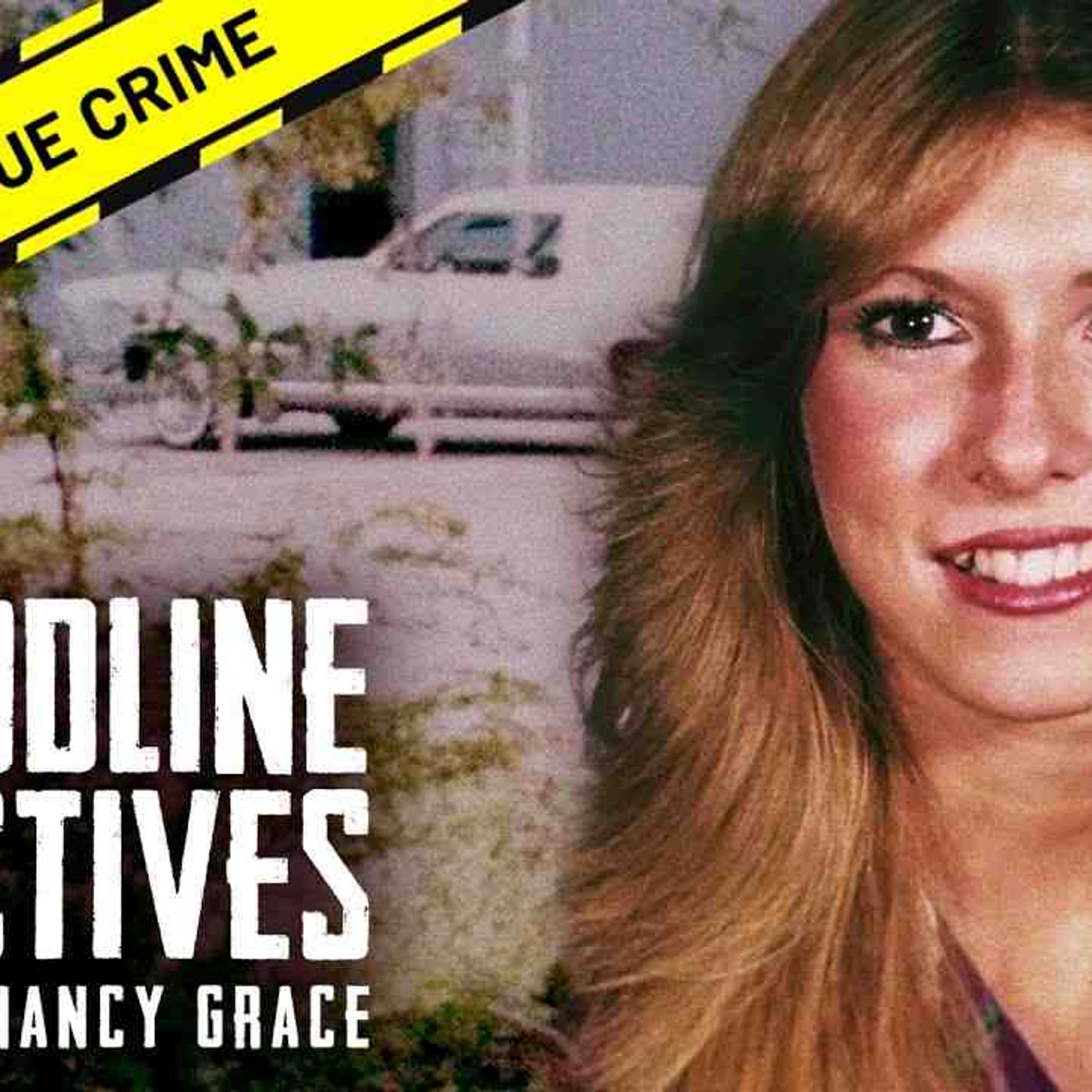 Shocking Murder of Susan Eads _ Bloodline Detectives with Nancy Grace episode artwork