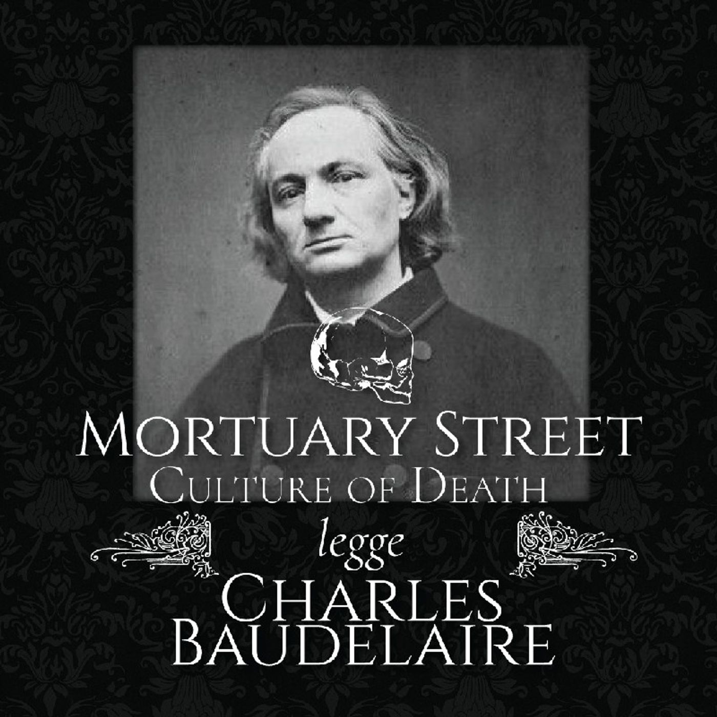 Mortuary Street legge Charles Baudelaire