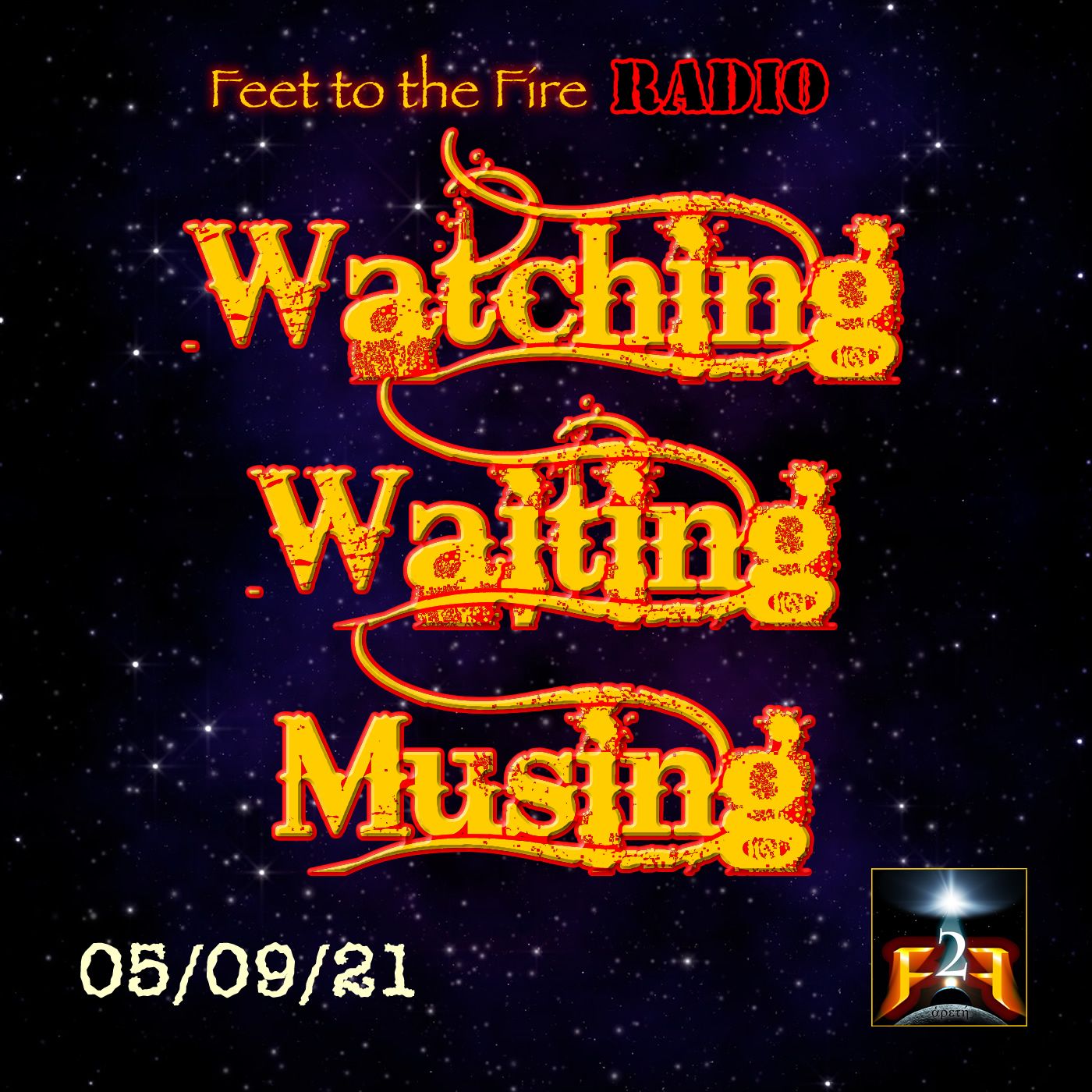 Feet to the Fire Radio