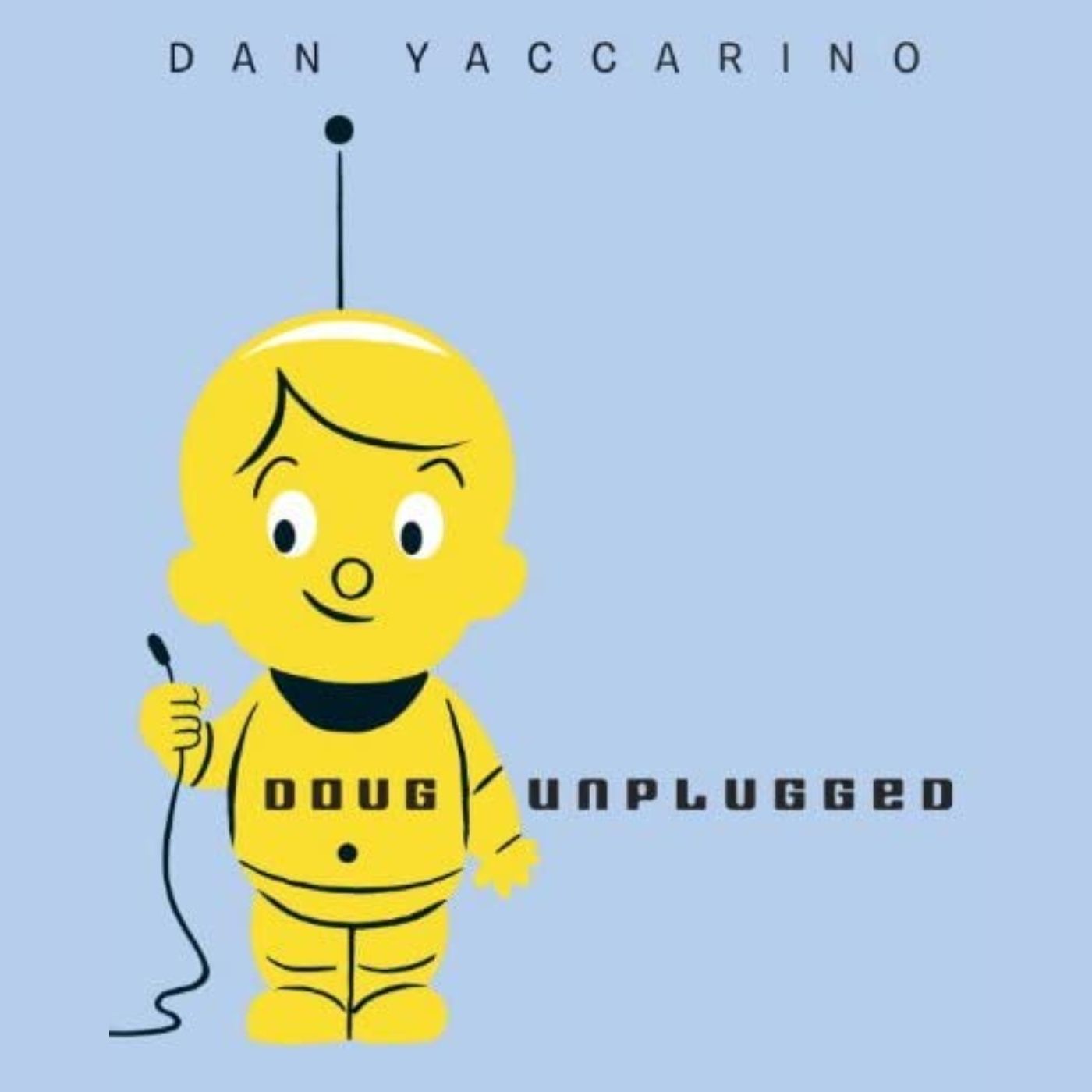 Doug Unplugged by Dan Yaccarino - Read by Martyn Kenneth