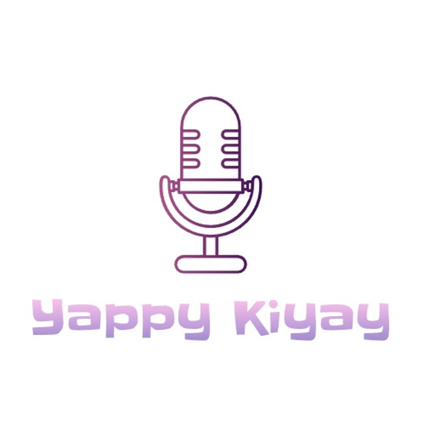 Yappy Kiyay podcast artwork