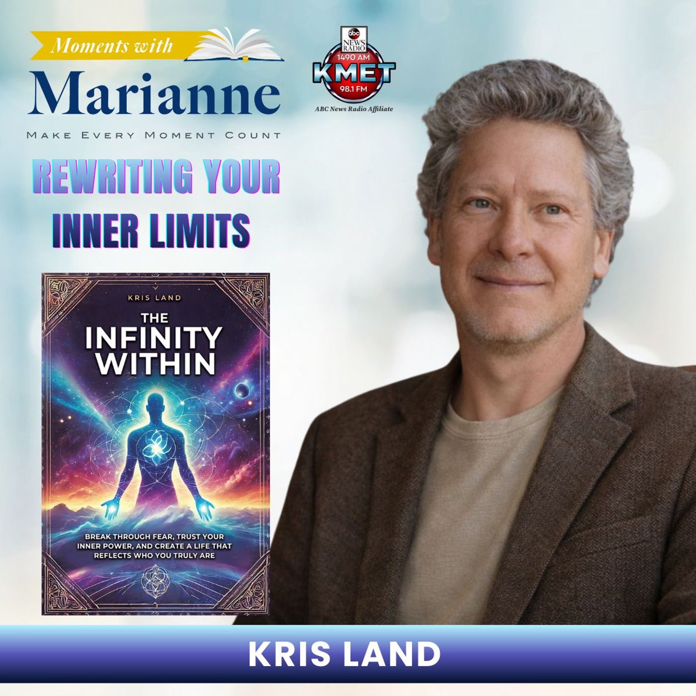 The Infinity Within with Kris Land